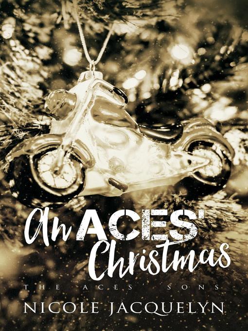 Title details for An Aces Christmas by Nicole Jacquelyn - Available